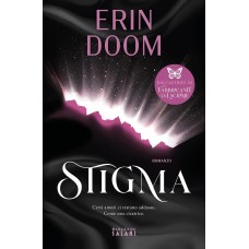 Stigma, Certi amori ci restano addosso, come una cicatrice, di Erin Doom, Copertina flessibile