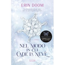 La façon dont la neige tombe, par Erin Doom, Couverture souple