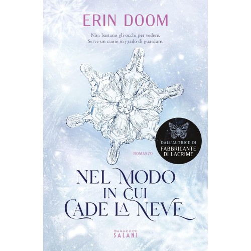 Nel modo in cui cade la neve,di Erin Doom, Copertina flessibile
