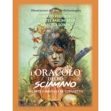 L' oracolo dello Sciamano