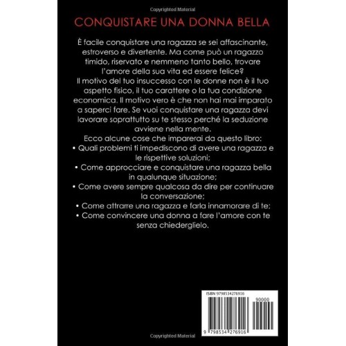 Conquérir une belle femme, Comment aborder et draguer une fille, Développer son charisme et son estime de soi, Techniques de séduction faciles, édition 2021 Conquérir une belle femme, Comment aborder et draguer une fille, Développer son charisme et son estime de soi, Techniques de séduction faciles, édition 2021