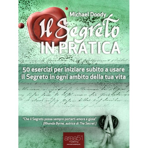 Il Segreto in Pratica